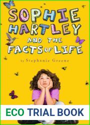 Sophie Hartley and the Facts of Life