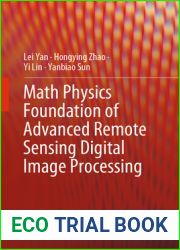 Math Physics Foundation of Advanced Remote Sensing Digital Image Processing