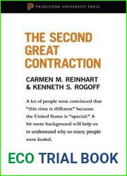 The Second Great Contraction: From and quot;This Time Is Different and quot; from and quot;This Time Is Different and quot;