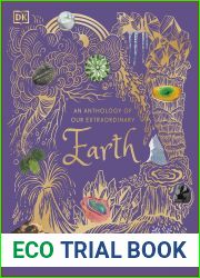 An Anthology of Our Extraordinary Earth