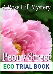 Peony Street (Rose Hill Mysteries #4)