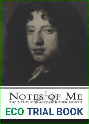 Notes of Me: The Autobiography of Roger North