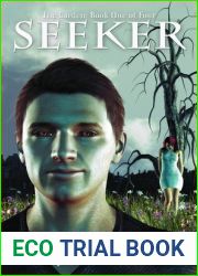 Seeker (The Garden Saga, #1)