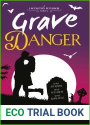 Grave Danger (The Lavington Windsor Mysteries #2)