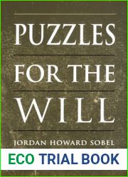 Puzzles for the Will (Toronto Studies in Philosophy)