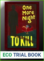One More Night To Kill