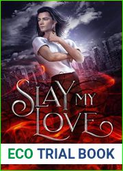 Slay My Love