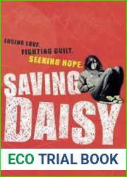 Saving Daisy