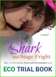 Snark and Stage Fright