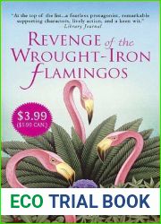 Revenge of the Wrought-Iron Flamingos (Meg Langslow, #3)
