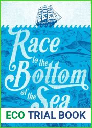 Race to the Bottom of the Sea