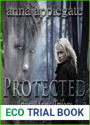 Protected (Ariya Adams Trilogy, #1)