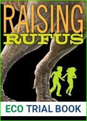 Raising Rufus