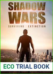 Shadow Wars: Surviving Extinction