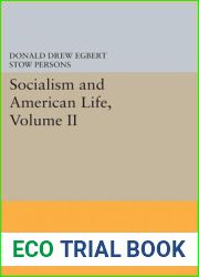 Socialism and American Life, Volume II (Princeton Legacy Library, 1871)