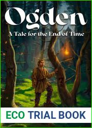 Ogden: A Tale for the End of Time