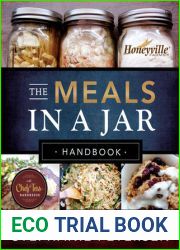 The Meals in a Jar Handbook: Gourmet Food Storage Made Easy