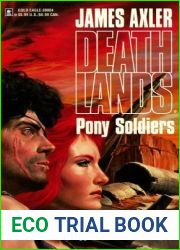 Pony Soldiers (Deathlands, #6)