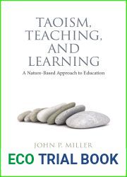 Taoism, Teaching, and Learning: A Nature-Based Approach to Education