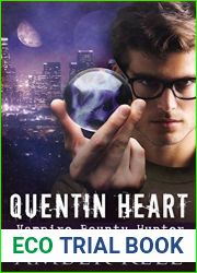 Quentin Heart, Vampire Bounty Hunter