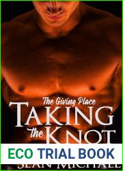 Taking the Knot (The Giving Place #1)