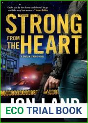 Strong from the Heart (Caitlin Strong #11)