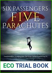 Six Passengers, Five Parachutes (The Quintana Adventures Book 2)
