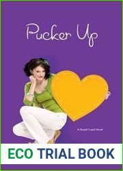Pucker Up (Stupid Cupid, #3)