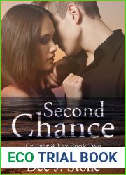 Second Chance (Cruiser and Lex, #2)