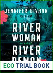 River Woman, River Demon: A Novel