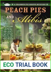 Peach Pies and Alibis (A Charmed Pie Shoppe Mystery, #2)