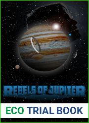 Rebels of Jupiter