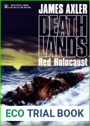 Red Holocaust (Deathlands, #2)