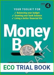 Money Box: Your Toolkit for Balancing Your Budget, Growing Your Bank Balance and Living a Better Financial Life