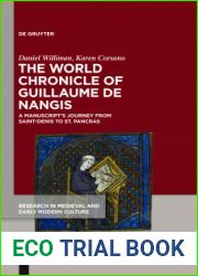 The World Chronicle of Guillaume de Nangis: A Manuscript|s Journey from Saint-Denis to St. Pancras