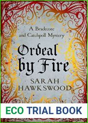 Ordeal by Fire (A Bradecote and Catchpoll Investigation, #2)