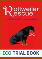 Rottweiler Rescue (Diane Brennan Mystery, #1)