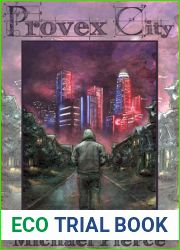 Provex City (The Lorne Family Vault, #1)