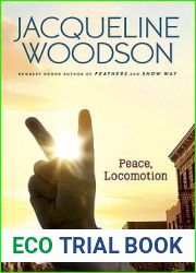 Peace, Locomotion