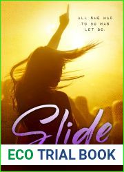 Slide (Black Addiction, #1)