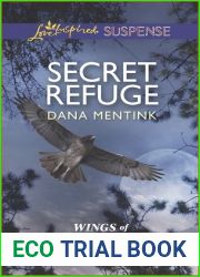 Secret Refuge (Wings of Danger #2)