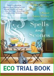Spells and Scones (A Magical Bakery Mystery, #6)
