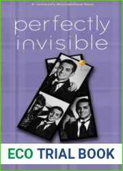 Perfectly Invisible (Universally Misunderstood, #2)