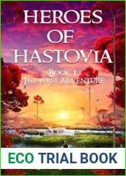 The First Adventure (Heroes of Hastovia #1)