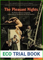 The Pleasant Nights - Volume 2 (Lorenzo Da Ponte Italian Library)