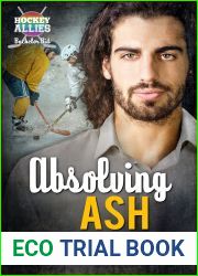 Absolving Ash (Hockey Allies Bachelor Bid, #1)