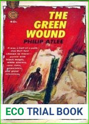 The Green Wound