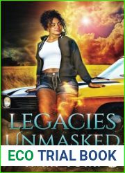 Legacies Unmasked (Not the Same River)