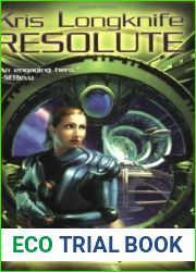 Resolute (Kris Longknife, #4)