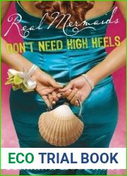 Real Mermaids Don|t Need High Heels (Real Mermaids, #3)